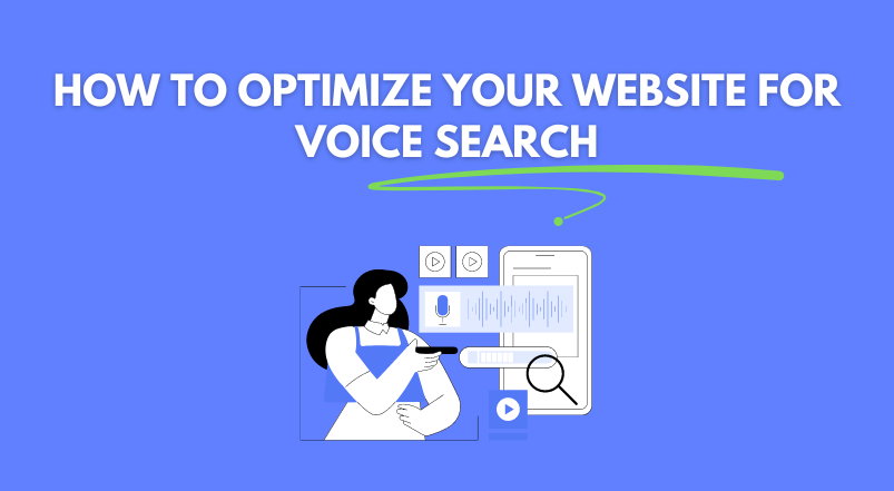 How to Optimize Your Website for Voice Search