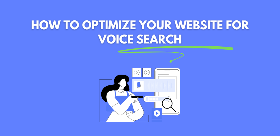 How to Optimize Your Website for Voice Search